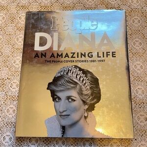 People Diana An Amazing Life The People Cover Stories 1981-1997 Hardcover Book